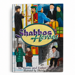 Shabbos Heroes