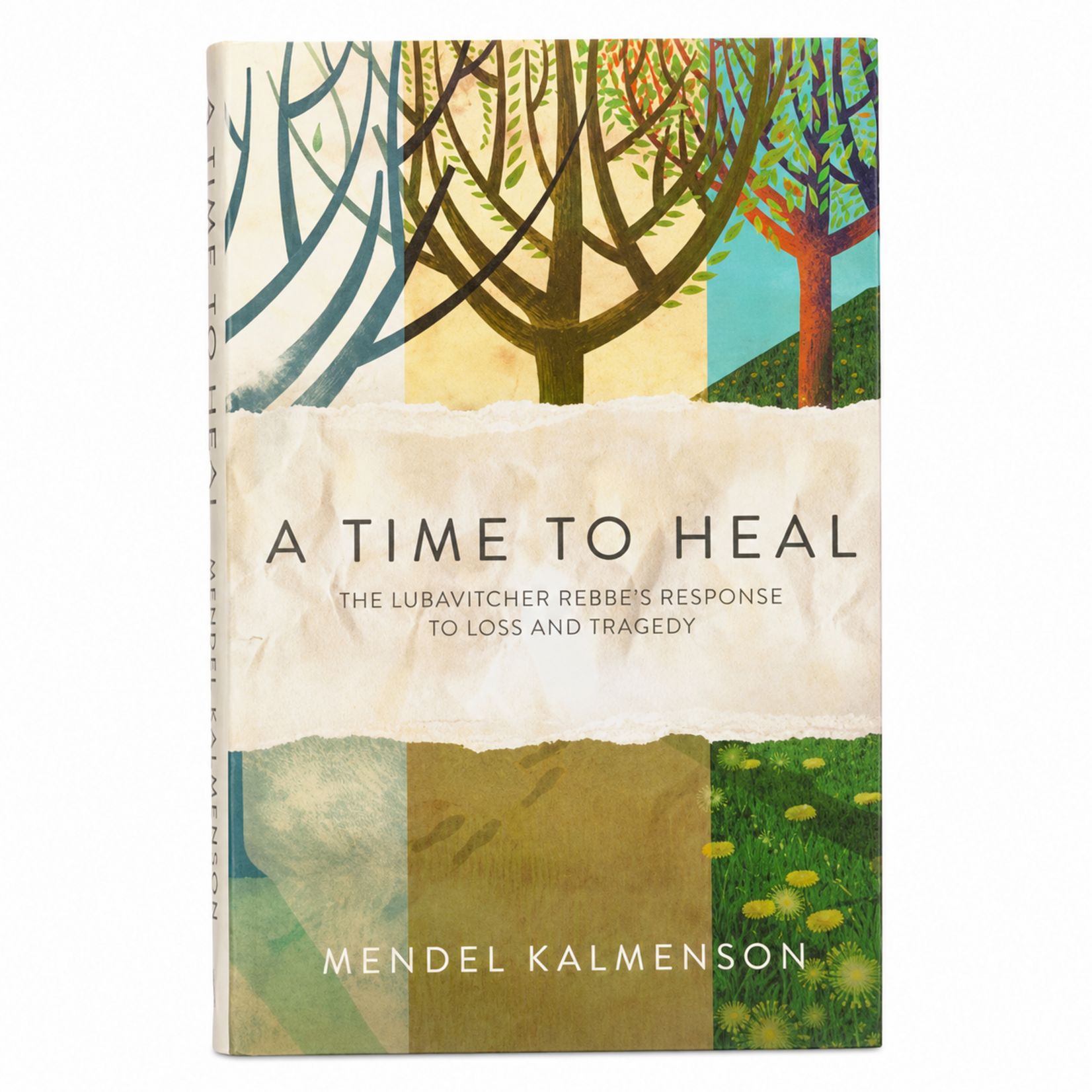 A Time to Heal - The Rebbe's Response to Loss & Tragedy