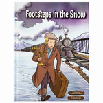 Footsteps in the Snow Comic Story [Hardcover]