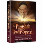The Parashah and The Power of Speech