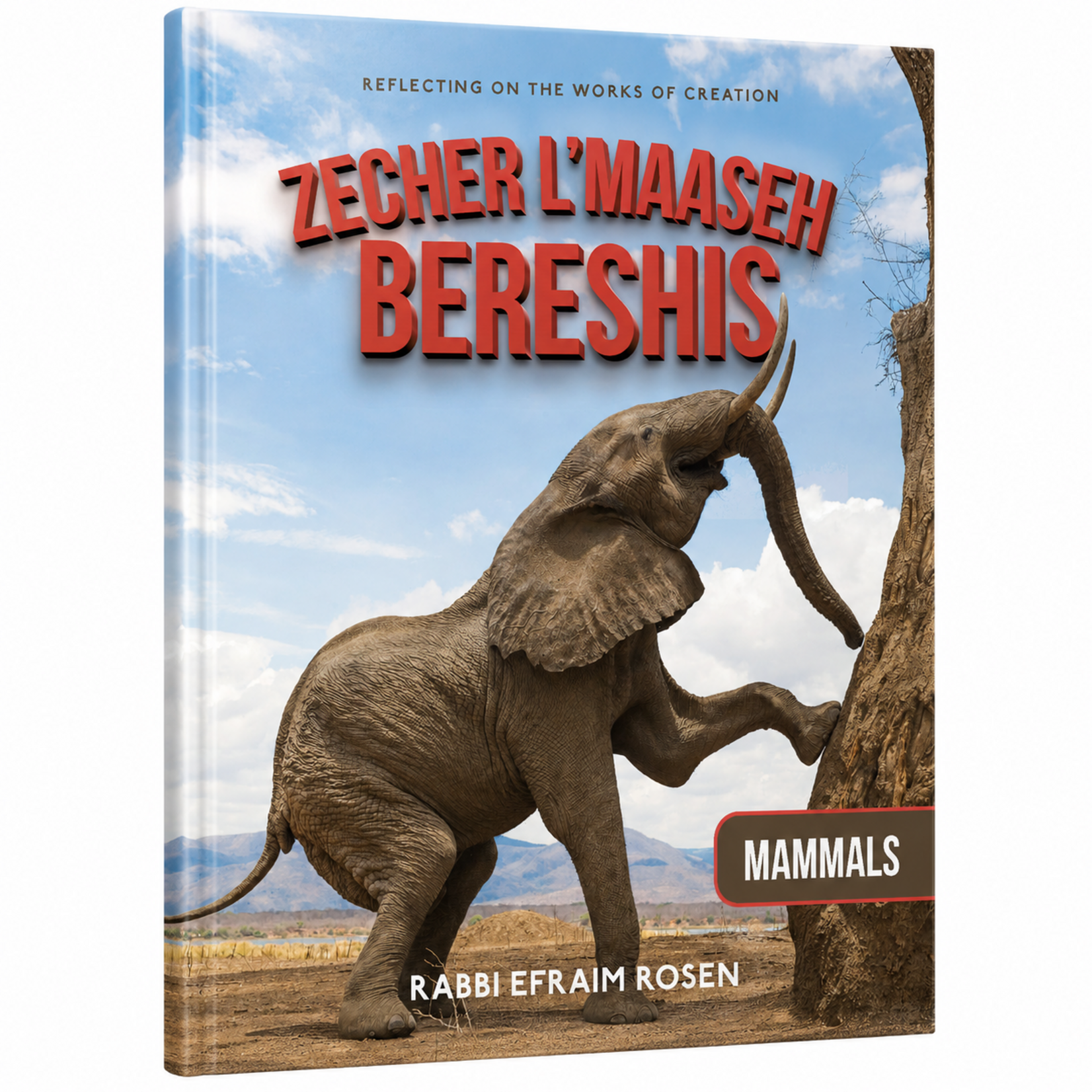 Zecher L’Maaseh Bereshis Mammals Volume 1
