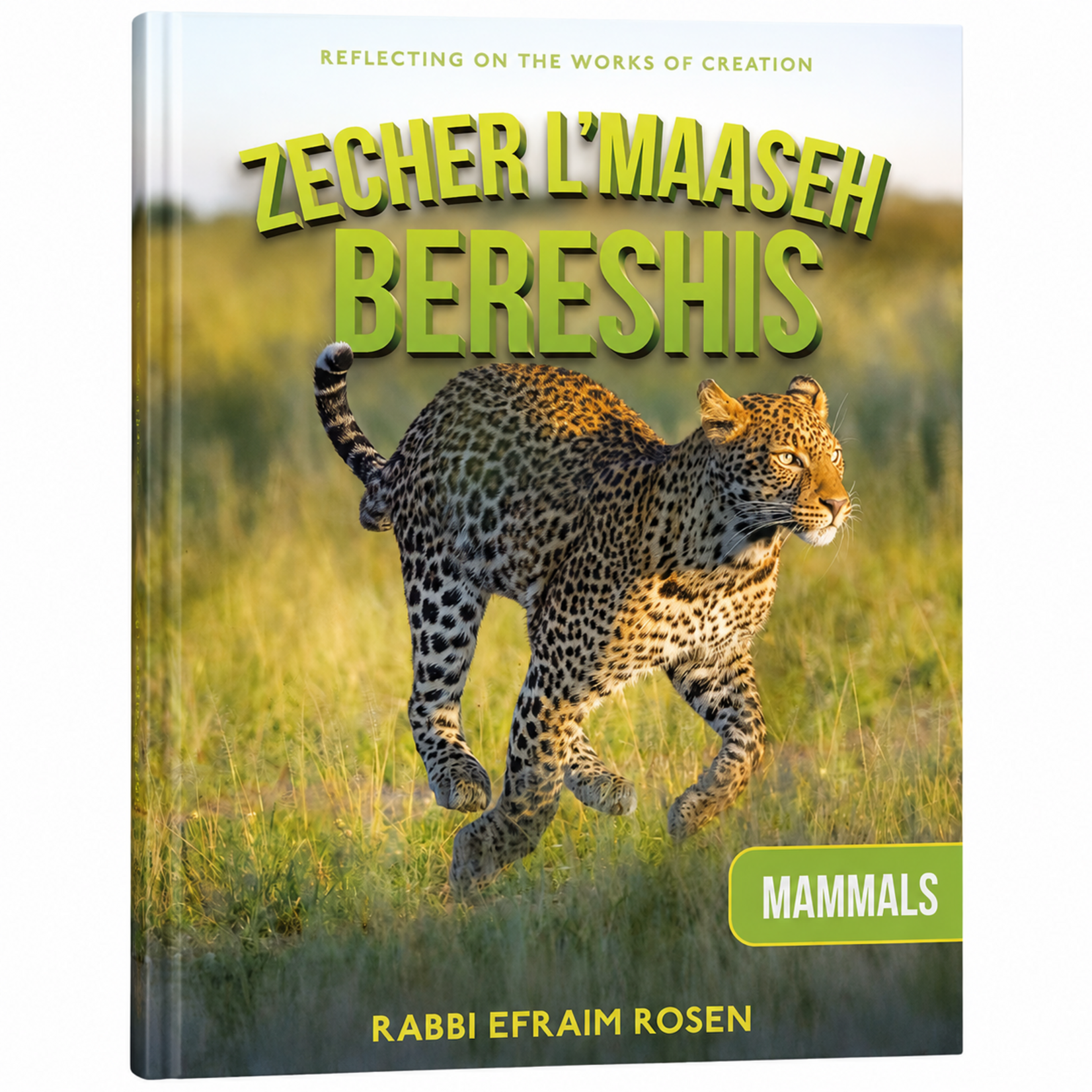 Zecher L’Maaseh Bereshis Mammals Volume 2