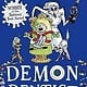 Harper Publishing Demon Dentist by David Walliams (9+)