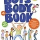 The Boy's Body Book by Kelli Dunham (9+)