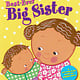 Best Ever Big Sister by Karen Katz (2+)