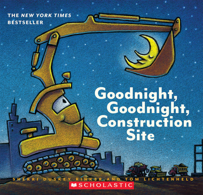 Goodnight, Goodnight, Construction Site by Sherri Duskey Rinker (3+)
