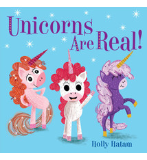 Mythical Creatures are Real! by Holly Hatam (2+)