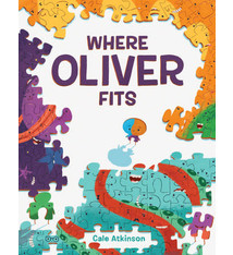 Where Oliver Fits by Cale Atkinson (3+)
