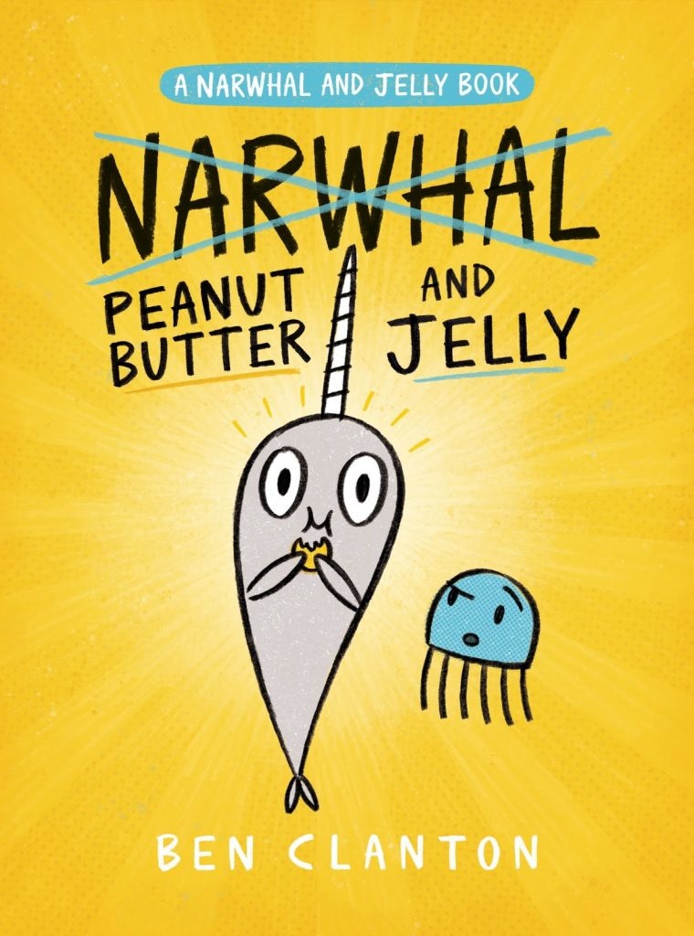 Tundra Narwhal and Jelly series by Ben Clanton (ages 6-9)