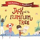 Jack and the Flumflum Tree by Julia Donaldson (3+)