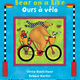 Barefoot Books Bear series (English/French bi-lingual) by Stella Blackstone (ages 2-6)