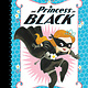 Princess in Black series by Shannon & Dean Hale (ages 5-8)