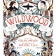 Wildwood Chronicles by Colin Meloy (8+)