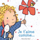 Je t'aime comme... by Marion