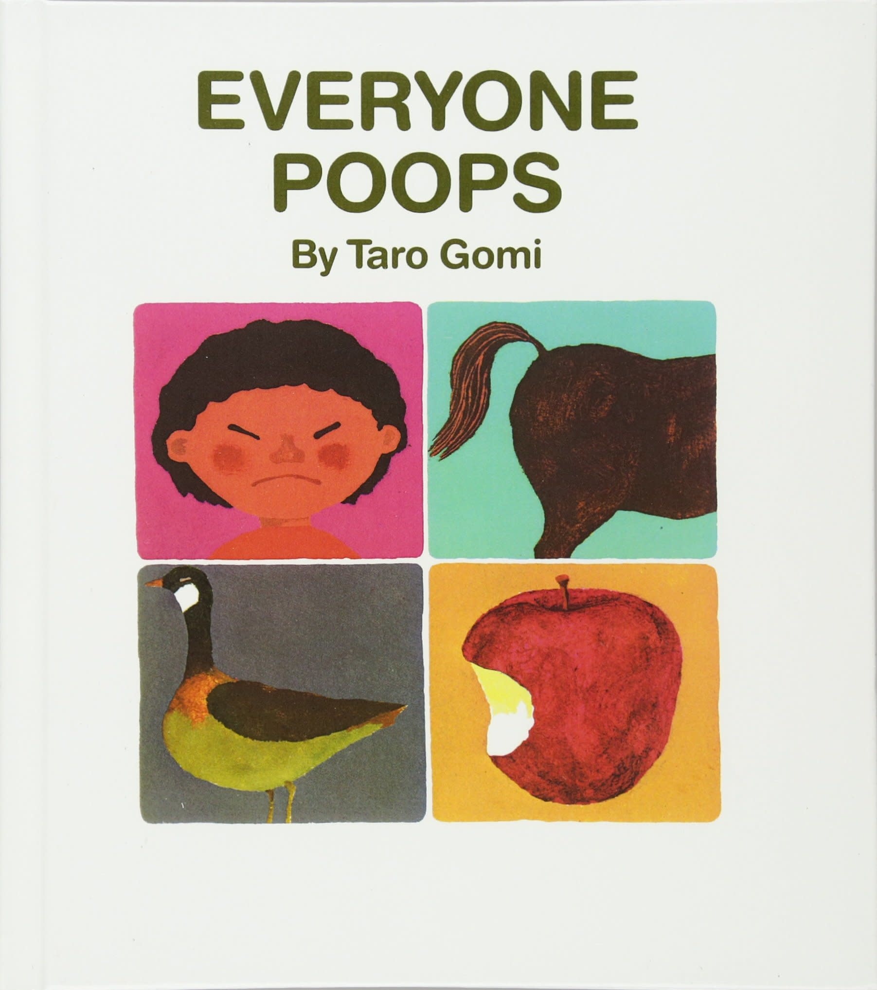 Everyone Poops by Taro Gomi (ages 2+)