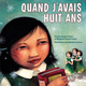 Scholastic Quand j'avais huit ans de Christy Jordan-Fenton (6+)