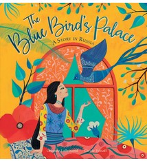 Barefoot Books The Blue Bird's Palace (ages 4-10)