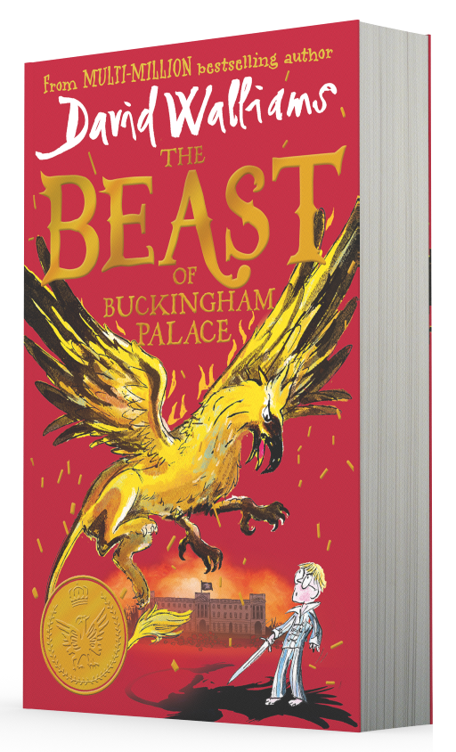 The Beast of Buckingham Palace by David Walliams (10+)