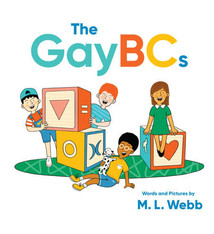 The Gay BCs by M.L. Webb (2+)