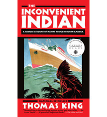 The Inconvenient Indian by Thomas King