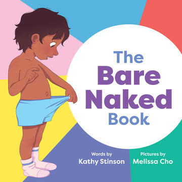 The Bare Naked Book by Kathy Stinson (ages 3-5)