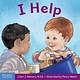 I Help by Cerhi J. Meiners (ages 2-4)