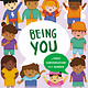 Being You: A First Conversation About Gender (boardbook)(ages 2-5)