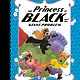 Princess in Black series by Shannon & Dean Hale (ages 5-8)