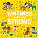 Kindness Makes us Strong by Sophie Beer (0+)