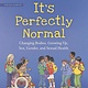 It's Perfectly Normal (updated 2021) by Robie Harris (10+)