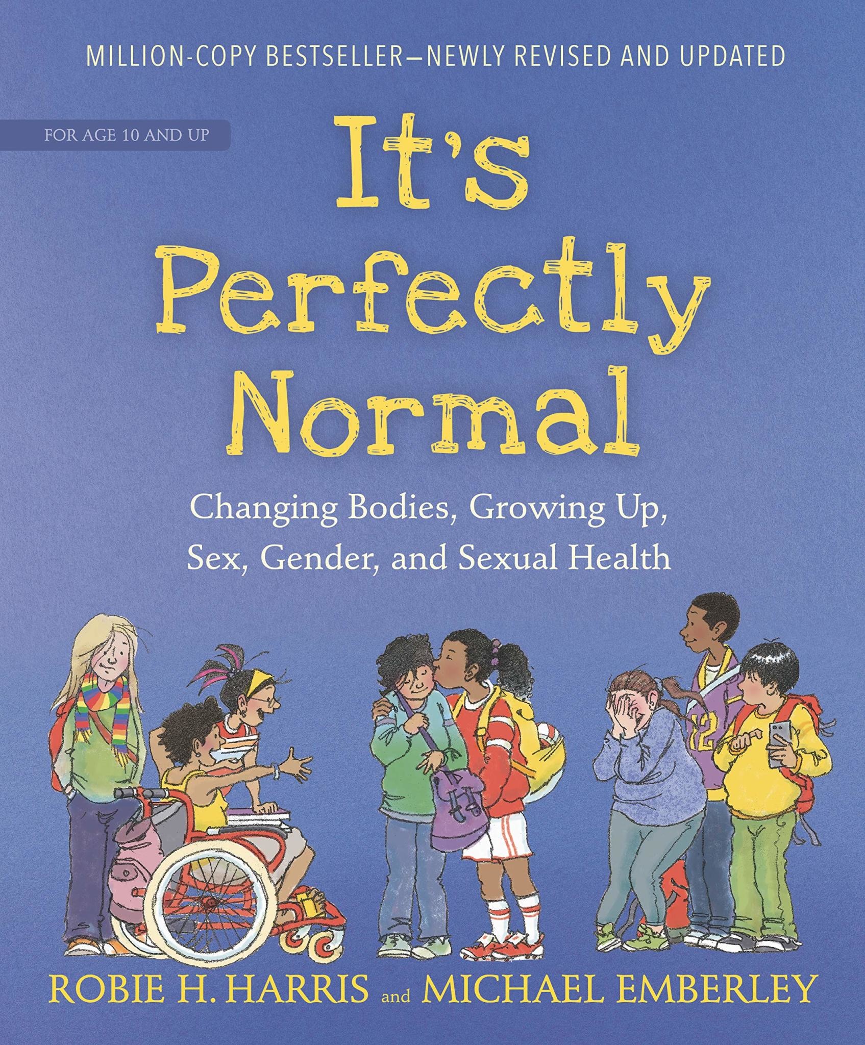 It's Perfectly Normal (updated 2021) by Robie Harris (10+)