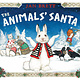 The Animal's Santa by Jan Brett (2+)