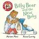 Billy Bear and the New Baby (2+)