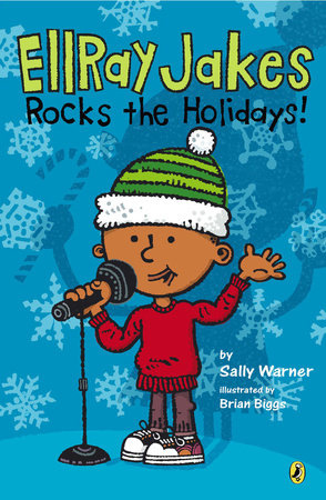 EllRay Jakes by Sally Warner (ages 6-9 years)