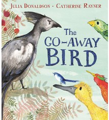 The Go Away Bird by Julia Donaldson (3+)