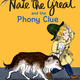 Nate the Great by Marjorie Weinman Sharmat (ages 5+)