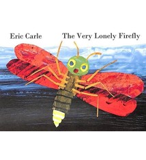 The Very Lonely Firefly by Eric Carle (ages 3-6)