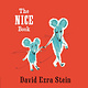 The Nice Book by David Ezra Stein (1+)