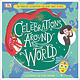 Celebrations Around The World (ages 4-6)