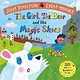 The Girl, The Bear, and the Magic Shoes by Julia Donaldson (3+)