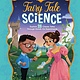 Fairy Tale Science (4+)