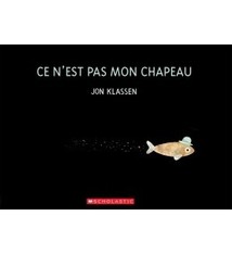 Ce n'est pas mon chapeau du Jon Klassen (4 à 8 ans)