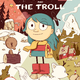 Hilda and the Troll (#1) by Luke Pearson (6+)