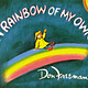 A Rainbow of My Own by Don Freeman (ages 2-5)