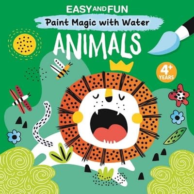 Paint Magic with Water: Animals (ages 3-6)