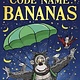 Harper Publishing Code Name Bananas by David Walliams (9+)