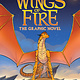 graphix Wings of Fire: the graphic novel (8+)