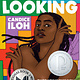 Everybody Looking by Candace Iloh (12+)