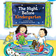 The Night Before Kindergarten by Natasha Wing (ages 3-6)