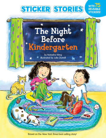 The Night Before Kindergarten by Natasha Wing (ages 3-6)